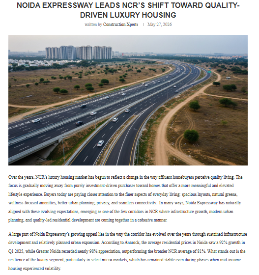 Noida Expressway Leads NCR’s Shift Toward Quality-Driven Luxury Housing
