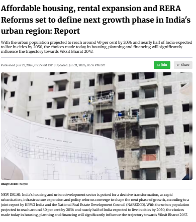 Affordable housing, rental expansion and RERA Reforms set to define next growth phase in India’s urban region: Report