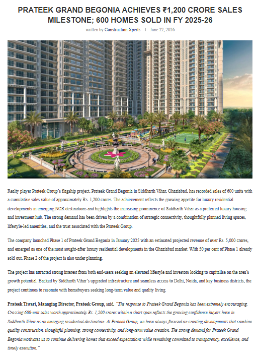 Prateek Grand Begonia Achieves ₹1,200 Crore Sales Milestone; 600 Homes Sold in FY 2025-26