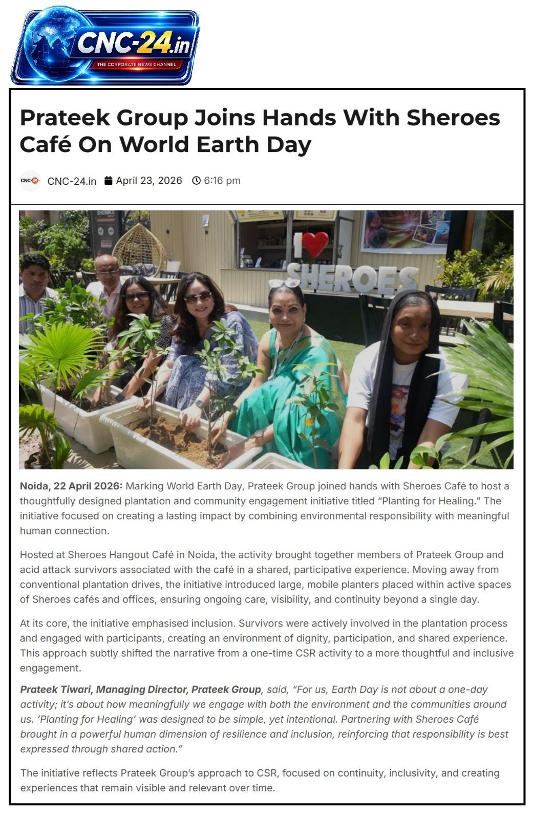 Prateek Group Joins Hands with Sheroes Café on World Earth Day