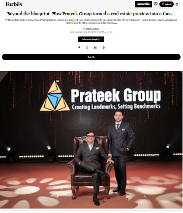 Beyond the blueprint: How Prateek Group turned a real estate preview into a theatrical experience